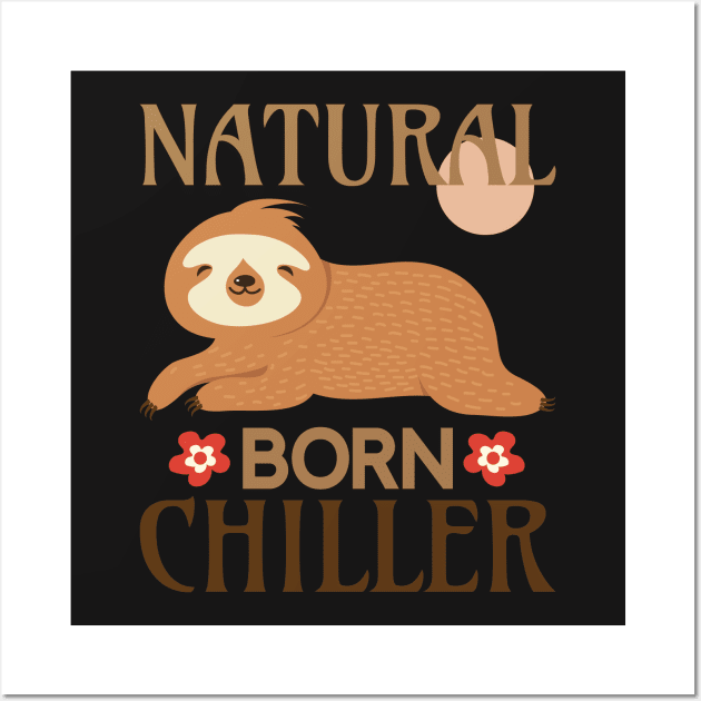 Natural Born Chiller Wall Art by Mande Art